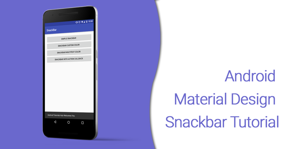 Android Material Design Snackbar Tutorial Android Tutorials Hub
